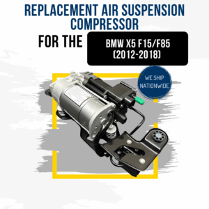 Replacement Air Suspension Compressor for the BMW X5 F15/F85 (2012-2018)