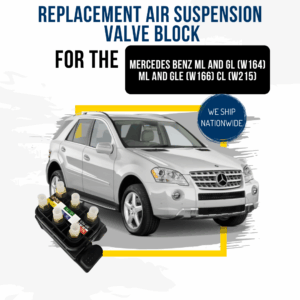 Replacement Air Suspension Valve Block for the Mercedes Benz ML and GL (W164) ML and GLE (W166) CL (W215)