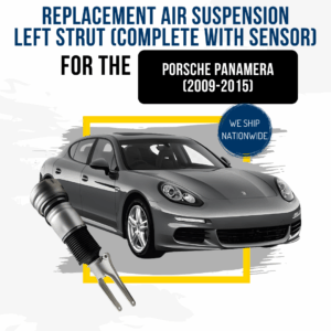 Replacement Complete Left Strut with Sensors for the Porsche Panamera (2009-2015)